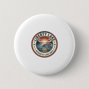 Liberty Lake Patriotic Patriotic Lake Life Vintage 6 Cm Round Badge