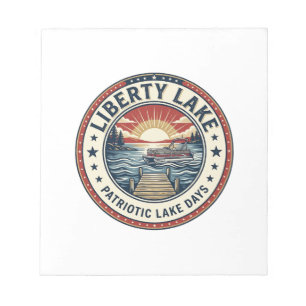 Liberty Lake Patriotic Patriotic Lake Life Vintage Notepad