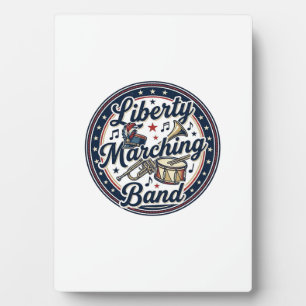 Liberty Marching Band Patriotic Patriotic Marching Plaque