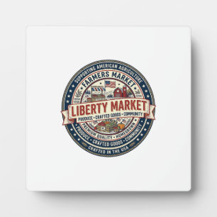 Liberty Market Patriotic Patriotic Farmers Market Plaque