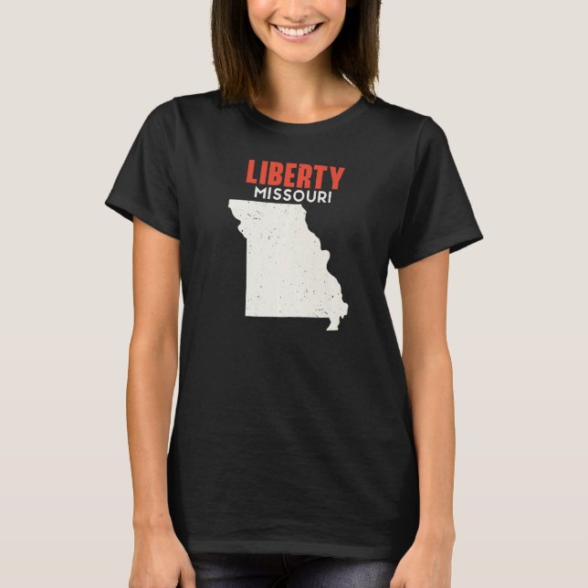 Liberty Missouri USA State America Travel Missouri T-Shirt (Front)