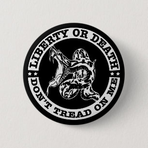 Liberty Or Death Don’t Tread On Me  # 6 Cm Round Badge