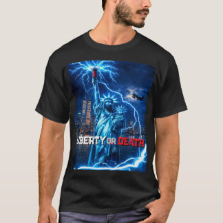 Liberty or Death (LORD Series) T-Shirt