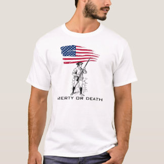 Liberty or Death, Minuteman with Flag T-Shirt