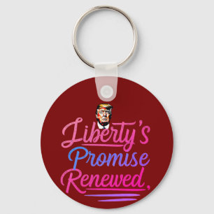 Liberty’s Promise Renewed with Donald Trump – Key Ring