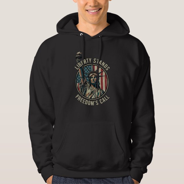 Liberty Stands – Freedom’s Call Patriotic Statue  Hoodie (Front)