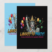 Liberty to Party Statue of Liberty Celebration