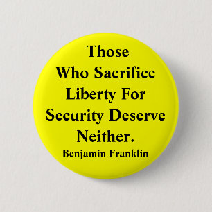 Liberty vs Security 6 Cm Round Badge