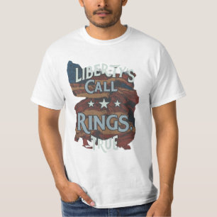 Liberty's Call Rings True T-Shirt