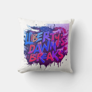 LIBERTY'S DAWN BREAKS CUSHION