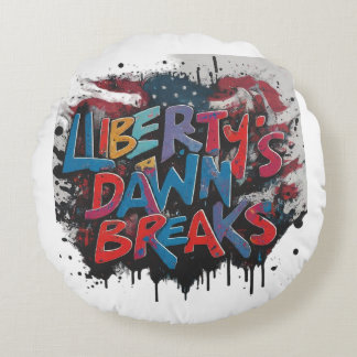 liberty's dawn breaks round cushion