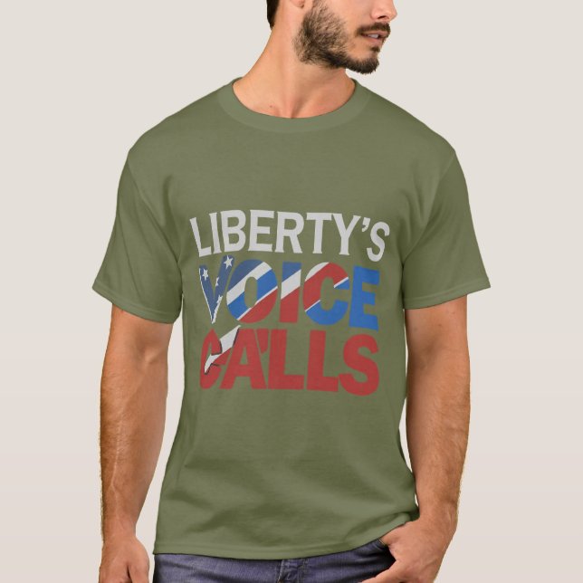 Liberty's Voice Calls T-Shirt (Front)