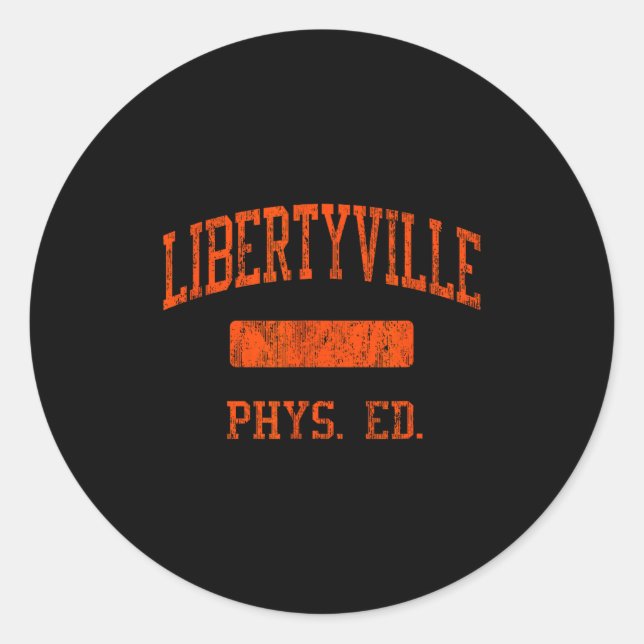 Libertyville High School Hs Libertyville Il Phys E Classic Round Sticker (Front)