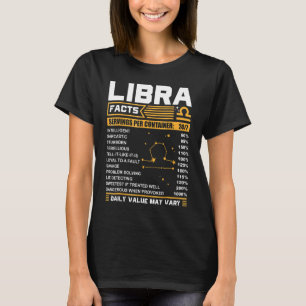 Libra Birthday Libra Facts T-Shirt
