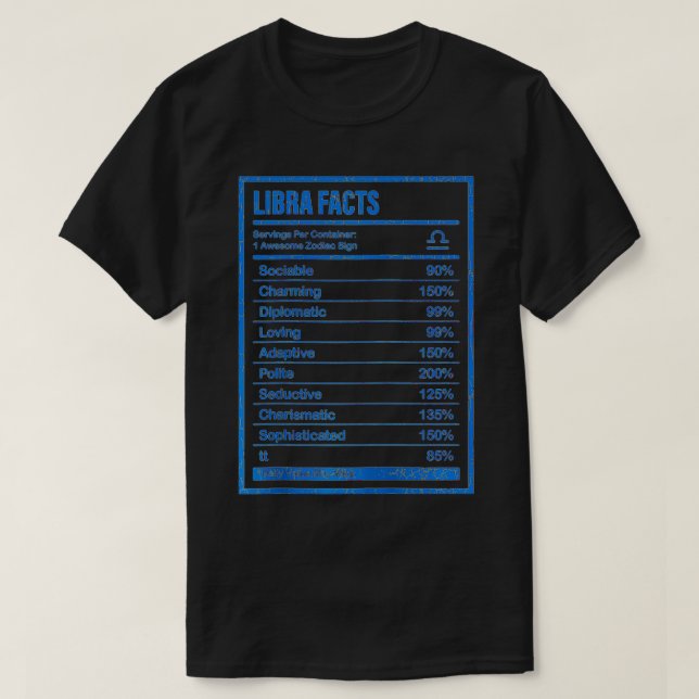 Libra Facts Apparel For Men And Women Funny Zodiac T-Shirt (Design Front)