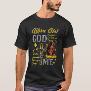 Libra Girl God Blesses Me Black Girl Magic Afro Me T-Shirt