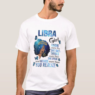 Libra Girl Knows More Than She Says Black Queen Ma T-Shirt