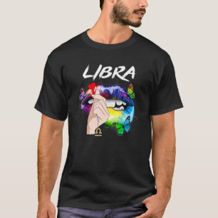 Libra Girl Zodiac Sign Birthday Queen Colour Lip T-Shirt