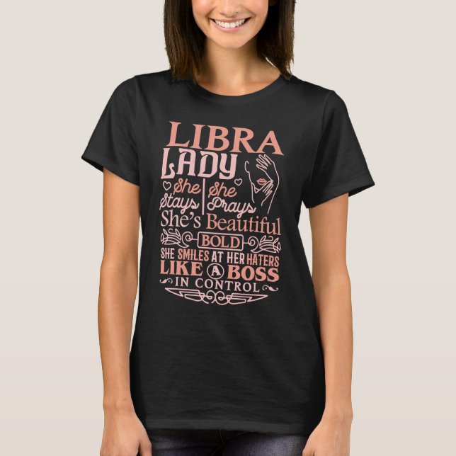 Libra Lady  Astrology Zodiac Sign Libra Woman Girl T-Shirt (Front)