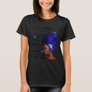 Libra Queen Afro Melanin Girl Birthday Gift For Bl T-Shirt
