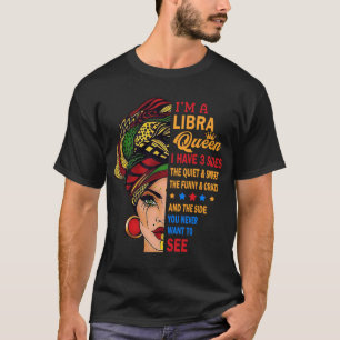 Libra Queens Are Born in September 23 October 22 T-Shirt
