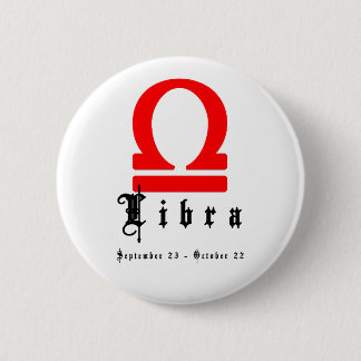 Libra, September 23 - October 22 6 Cm Round Badge