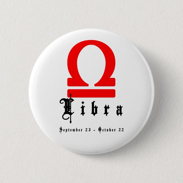 Libra, September 23 - October 22 6 Cm Round Badge (Front)