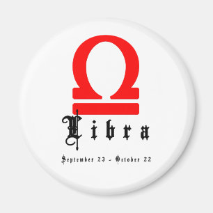 Libra, September 23 - October 22 Magnet