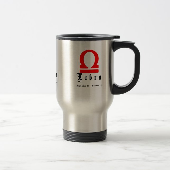 Libra, September 23 - October 22 Travel Mug (Right)