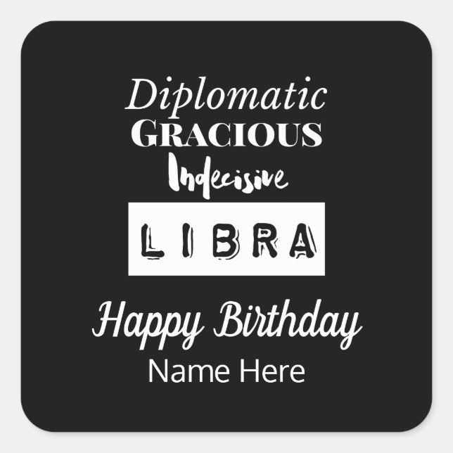 Libra Zodiac Fun Characteristics Birthday Square Sticker (Front)