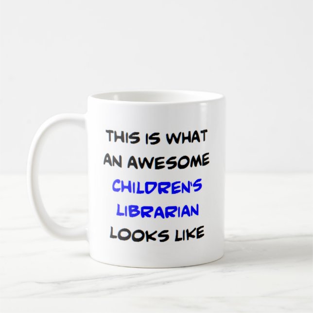 librarian children's, awesome coffee mug (Left)