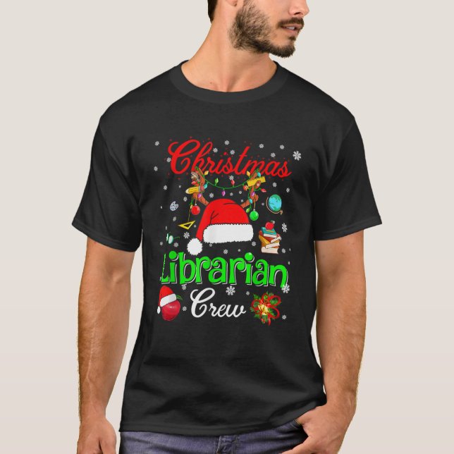 Librarian Crew Christmas Santa Hat Reindeer Teache T-Shirt (Front)