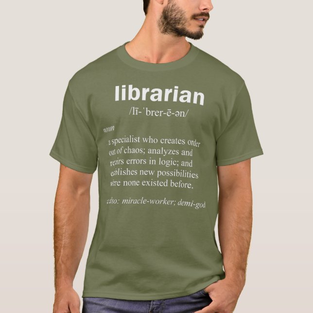 Librarian Definition Funny Curator Gag Gift T-Shirt (Front)