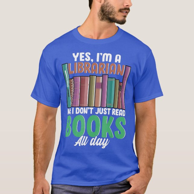 Librarian Inspired Library Related Bibliophile T-Shirt (Front)