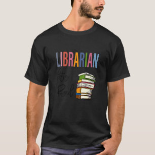 Librarian Let's Read Teacher Appreciation T-Shirt
