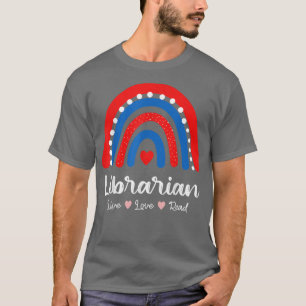 Librarian Library Squad Book Lover Rainbow Cute Li T-Shirt