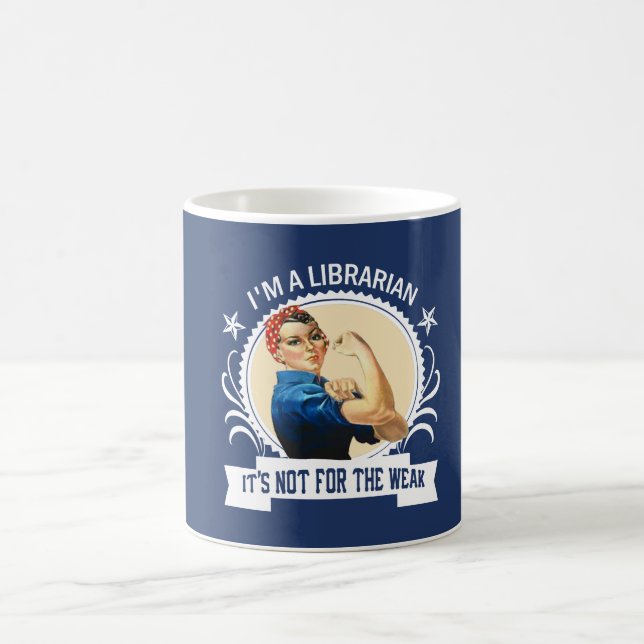 Librarian - Not for the weak Coffee Mug (Center)