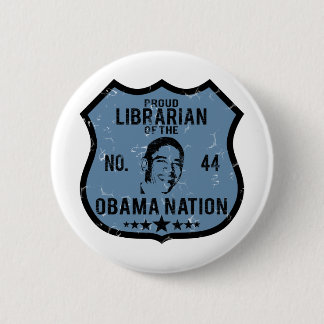 Librarian Obama Nation 6 Cm Round Badge