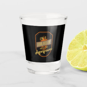 Librarian Shot Glass