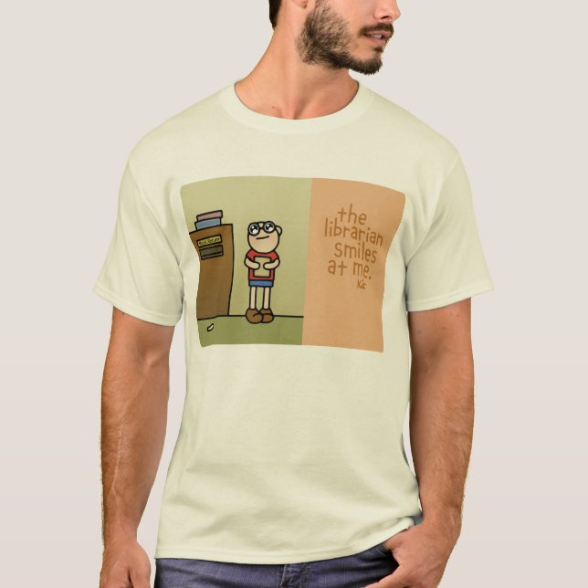 librarian smiles. T-Shirt (Front)