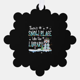 Librarian There's Snow Place Like The Library Tree Decoration Card