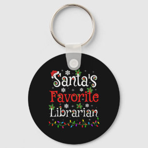 Librarian Xmas Santa's Favorite Librarian Christma Key Ring