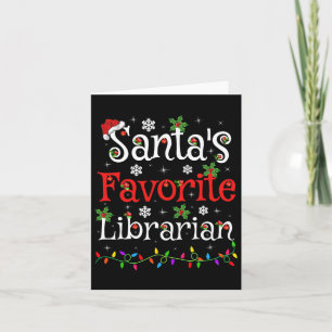 Librarian Xmas Santa's Favourite Librarian Christm Card