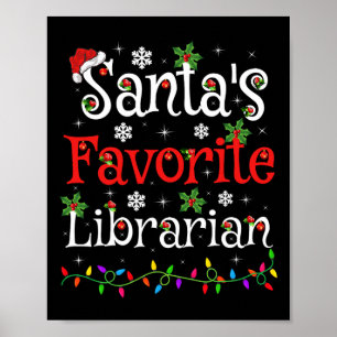 Librarian Xmas Santa's Favourite Librarian Christm Poster