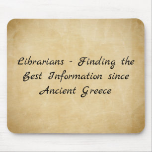 Librarians - Finding the Best Information Mouse Mat