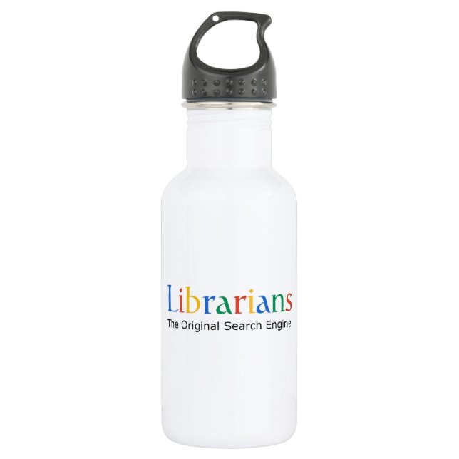 Librarians The Original Search Engine 532 Ml Water Bottle (Front)
