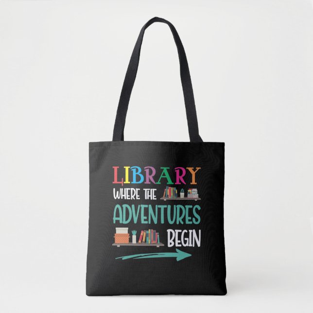 Library Adventure Librarian Book Reader Bookworm Tote Bag (Front)