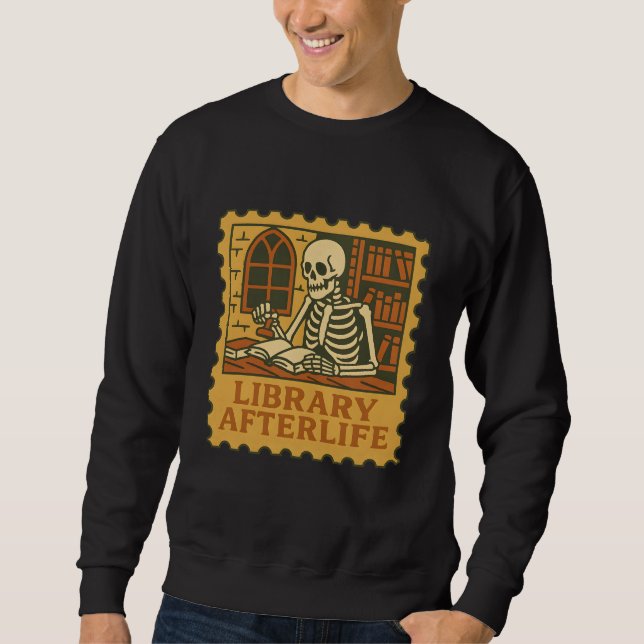 Library Afterlife – Gothic Skeleton Librarian Shir Sweatshirt (Front)