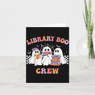 Library Boo Crew Book Lovers Funny Halloween Card