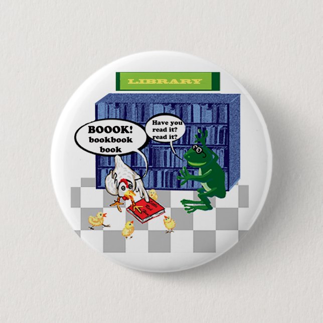 LIBRARY BOOK CHOOK JOKE 6 CM ROUND BADGE (Front)